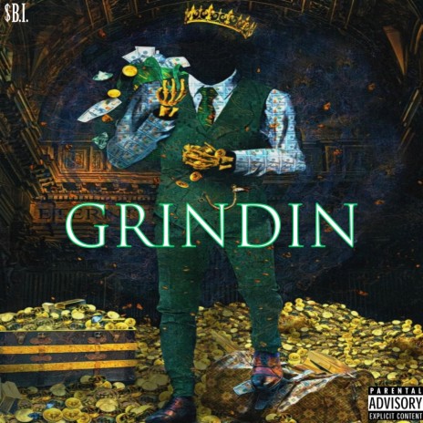 GRINDIN | Boomplay Music