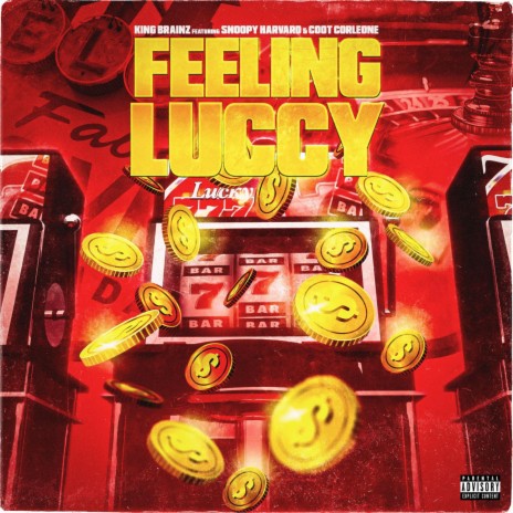Feeling Luccy ft. Snoopy Harvard & Coot Corleone | Boomplay Music