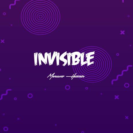 Invisible | Boomplay Music