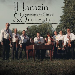 Jaroslav Harazin & Temperament Cimbal Orchestra