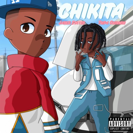 Chikita ft. Tripa Gninnin | Boomplay Music