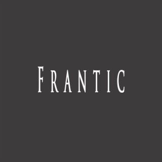 Frantic