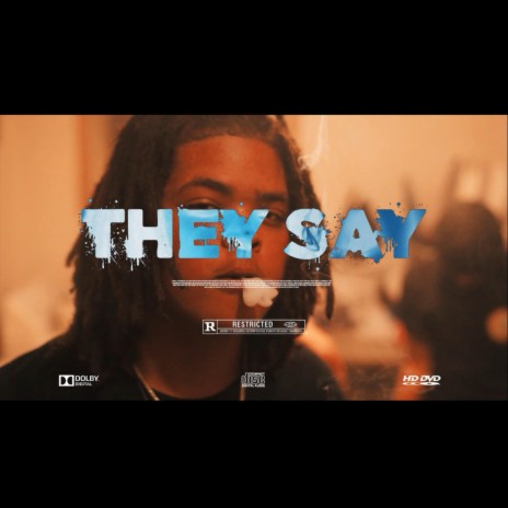 THEY SAY | Boomplay Music