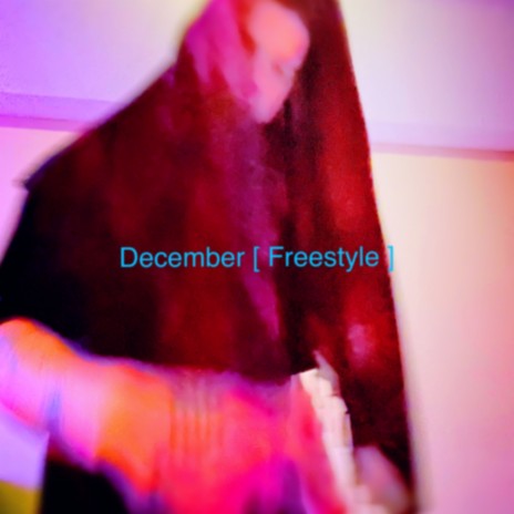 December (Freestyle)