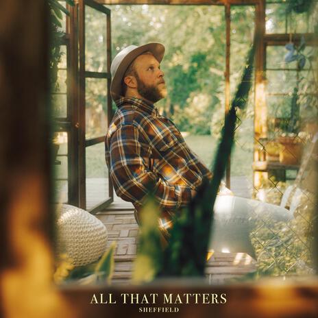 All That Matters | Boomplay Music