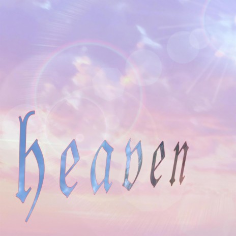 heaven | Boomplay Music