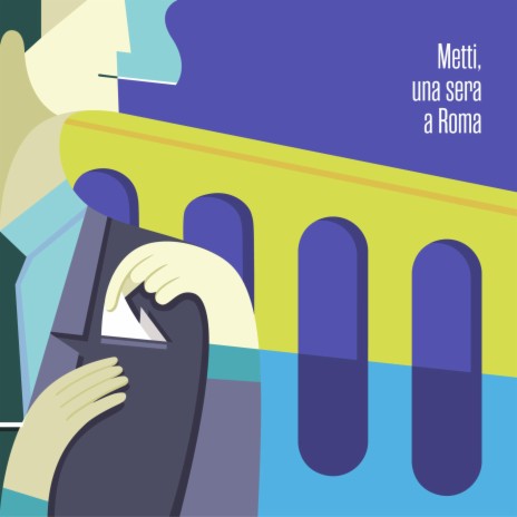 Metti, una sera a Roma | Boomplay Music