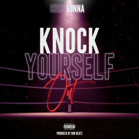 Knock Yourself Out (Radio Edit) | Boomplay Music