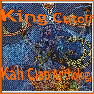 Kali Clap Anthology