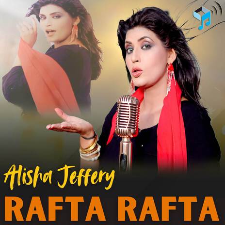 Rafta Rafta | Boomplay Music