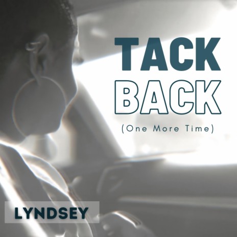 Tack Back (One more time) | Boomplay Music