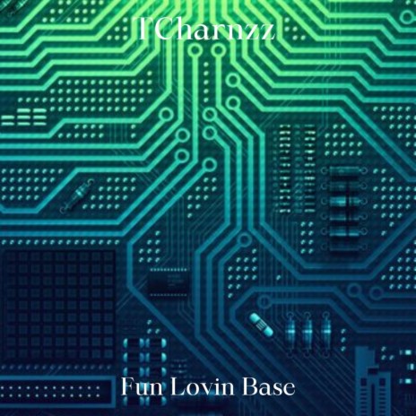 Fun Lovin Base (Radio Edit) | Boomplay Music