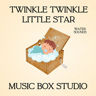 Twinkle Twinkle Little Star Water Sounds