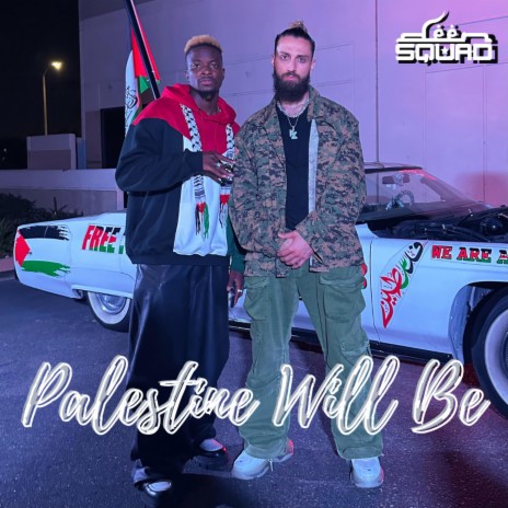 Palestine will BE ft. Jae Deen