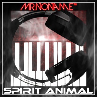 Spirit Animal (Radio Edit)