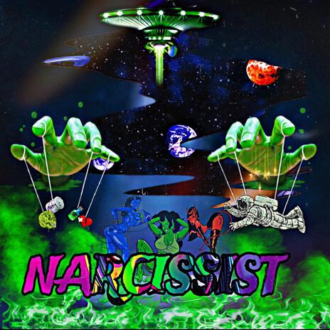 NARCISSIST | Boomplay Music