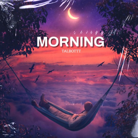 MORNING | Boomplay Music