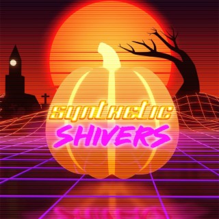 Synthetic Shivers Remastered