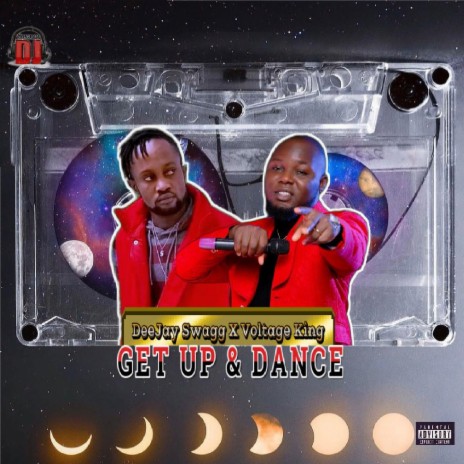 Get up & Dance ft. Voltage King | Boomplay Music