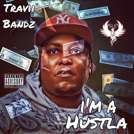 Im A Hustla | Boomplay Music