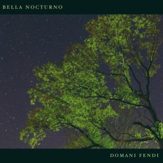 Bella Nocturno