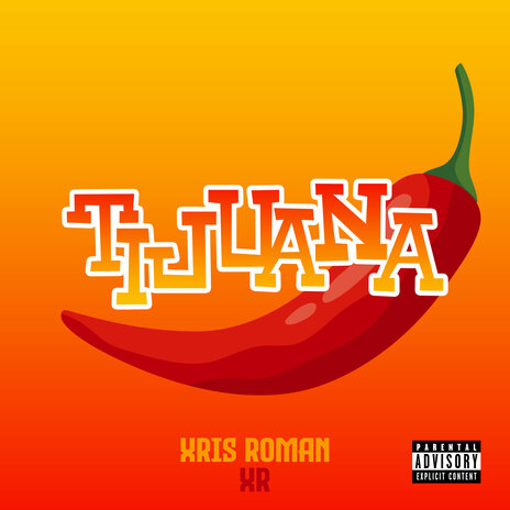 Tijuana | Boomplay Music