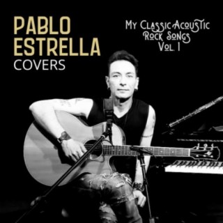 My Classic Acoustic Rock Songs Vol. 1