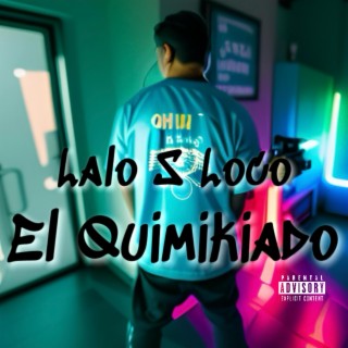 El Quimikiado