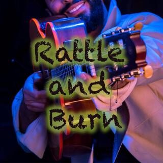 Rattle and Burn