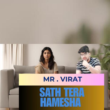 Sath Tera Hamesha | Boomplay Music