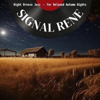 Night Breeze Jazz – for Relaxed Autumn Nights