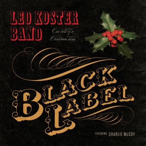 Black Label (feat. Charlie McCoy) | Boomplay Music