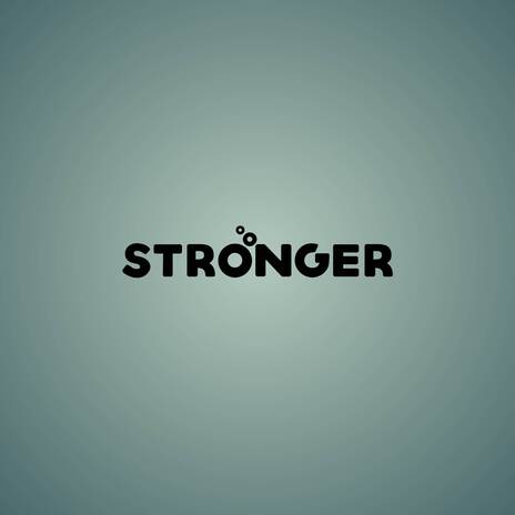 Stronger | Boomplay Music