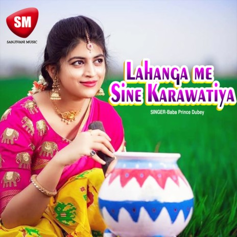 Lahange Me Sain Karbaw Tiya | Boomplay Music