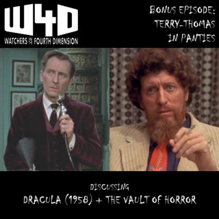 Bonus Episode 30: Terry-Thomas in Panties (Dracula and The Vault of Horror)