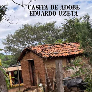 CASITA DE ADOBE