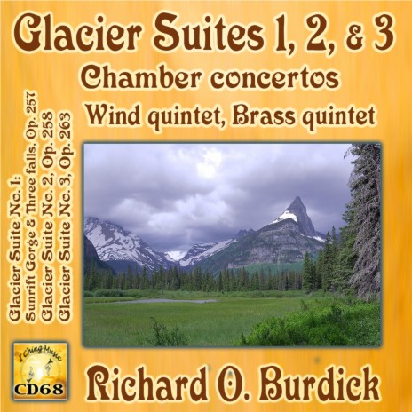 Glacier Suite No. 3 for brass quintet, wind quintet & videotape (or chamber orchestra), Op. 263: 2. Lunch Creek