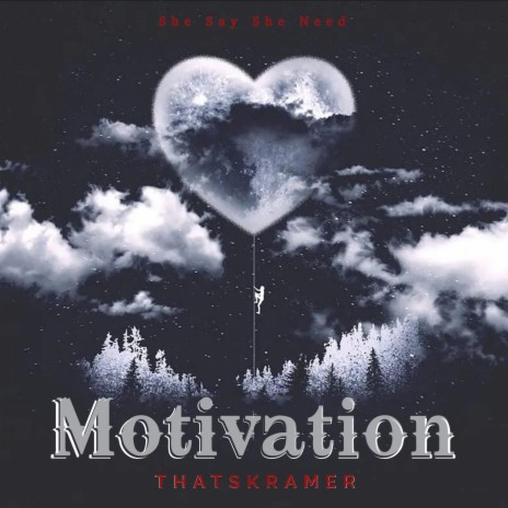 Motivation | Boomplay Music