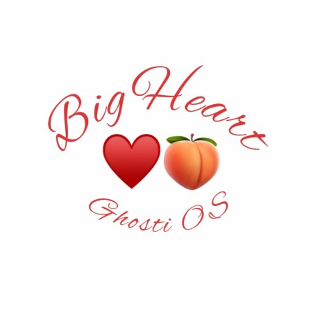 Big Heart