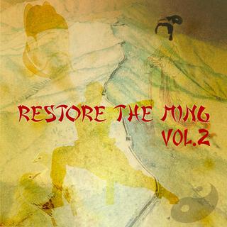 Restore The Ming, Vol. 2