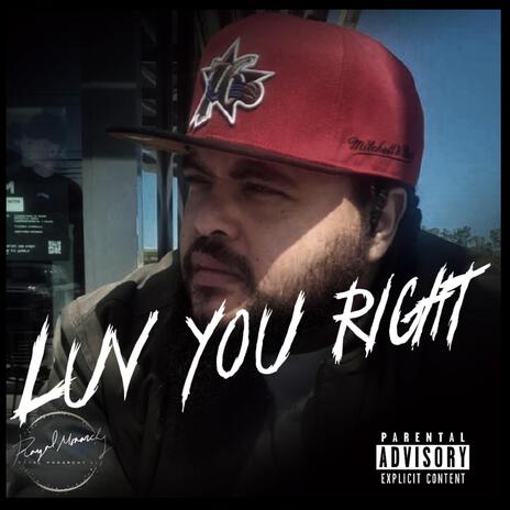 luv you right | Boomplay Music