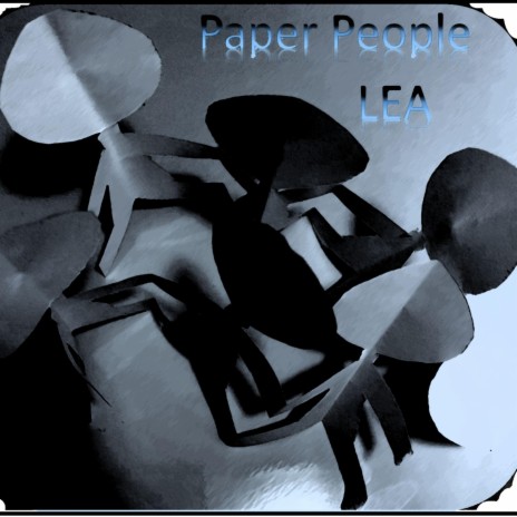 Paper People | Boomplay Music