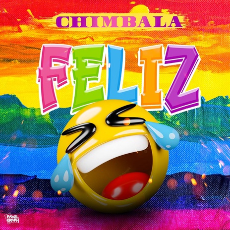 Feliz | Boomplay Music