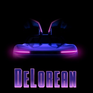 DeLorean lyrics | Boomplay Music