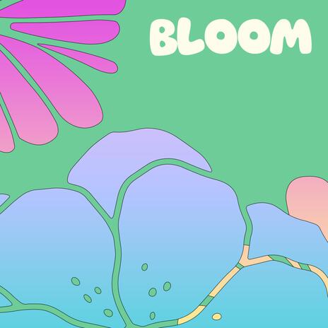 Bloom | Boomplay Music