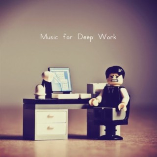 Music for Deep Work