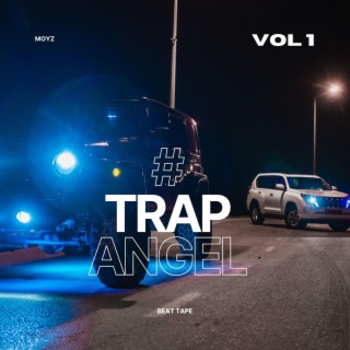 #TrapAngel Beat Tape, Vol. 1