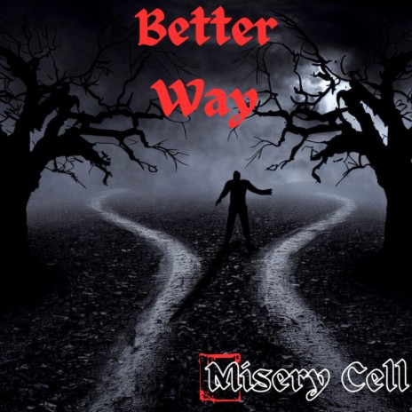 Better Way | Boomplay Music