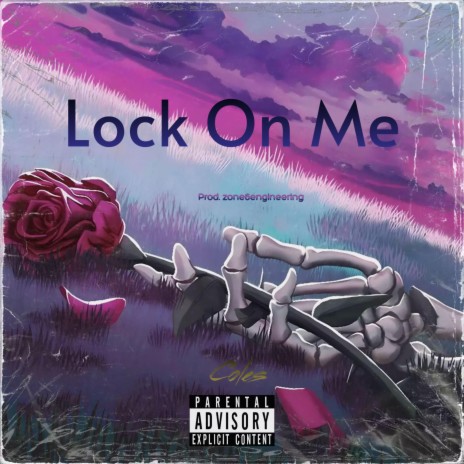 Lock On Me | Boomplay Music