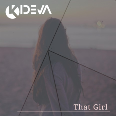 That Girl | Boomplay Music